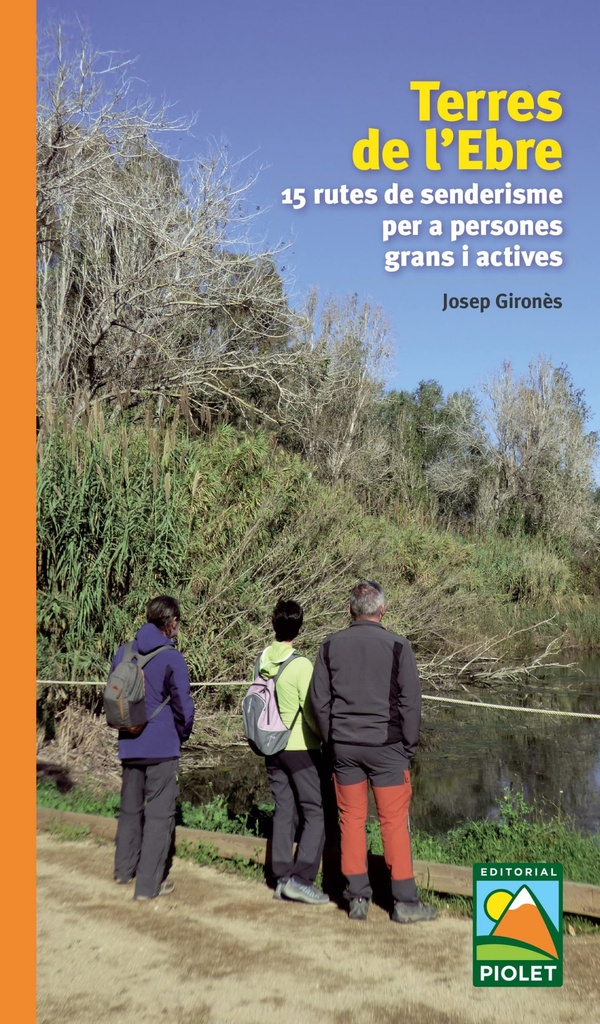 TERRES DE L´EBRE. 15 RUTES DE SENDERISME