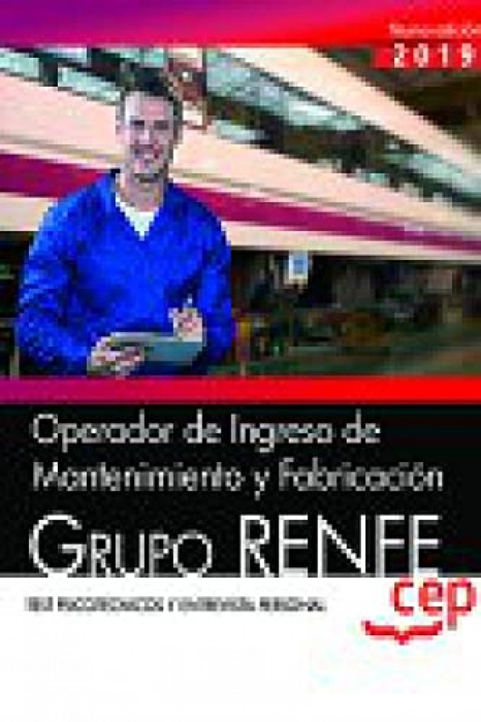 OPERADOR INGRESO MANTENIMIENTO FABRICACION GRUPO RENFE TEST