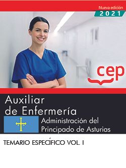 Auxiliar de Enfermería. Administración del Principado de Asturias. Temario Espec