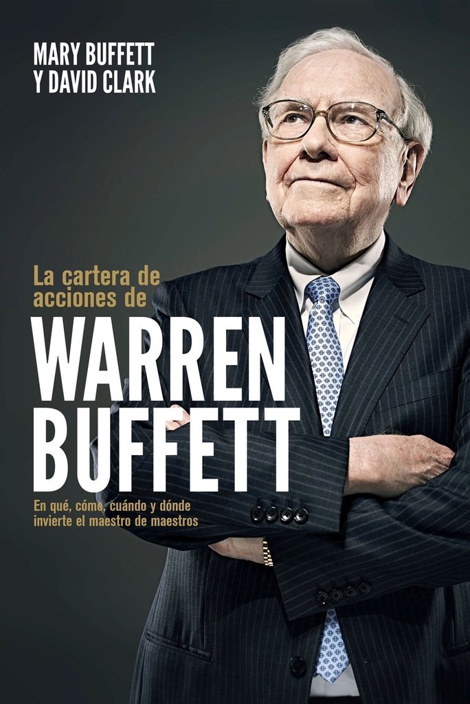 La cartera de acciones de Warren Buffett