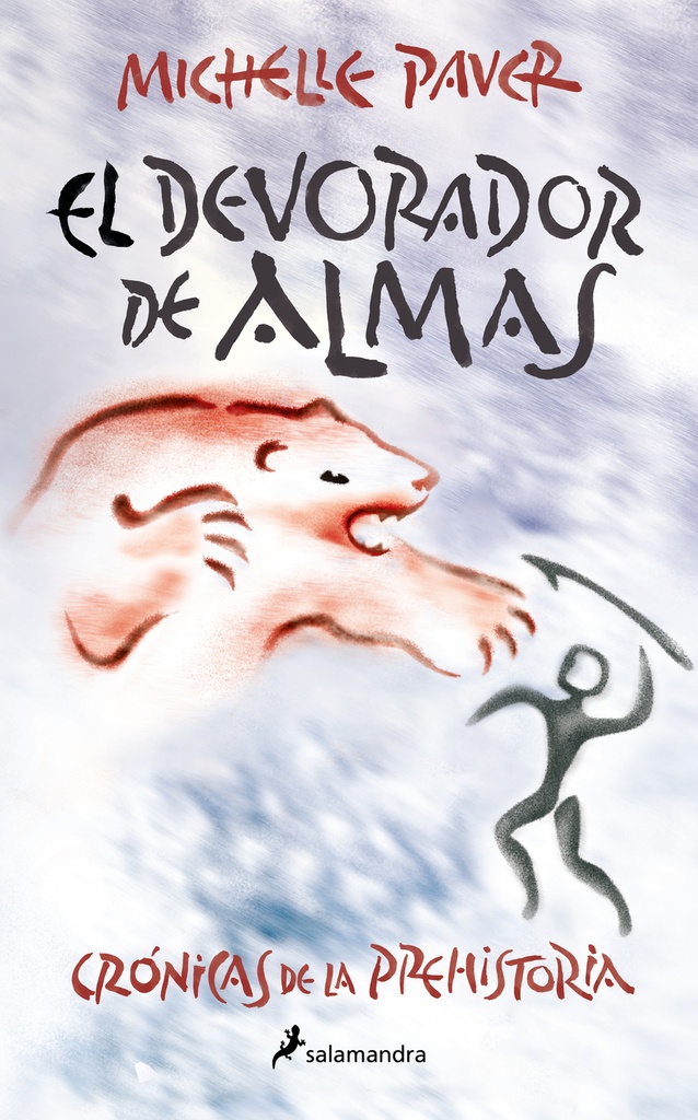 El devorador de almas (Crónicas de la Prehistoria 3)