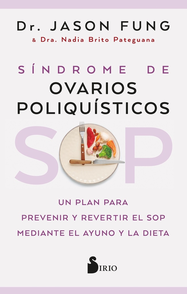 SOP: Síndrome de Ovarios Poliquísticos