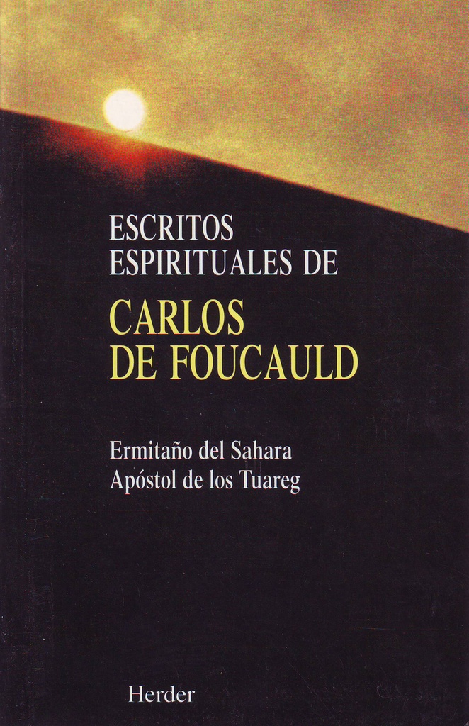 Escritos espirituales de Carlos Foucauld