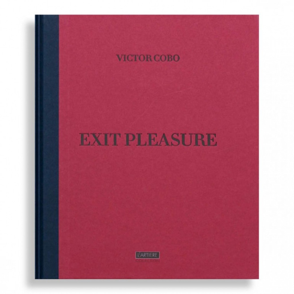 EXIT PLEASURE.VICTOR COBO