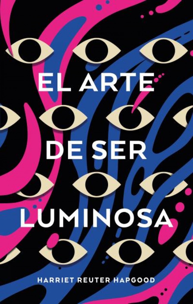 El arte de ser luminosa