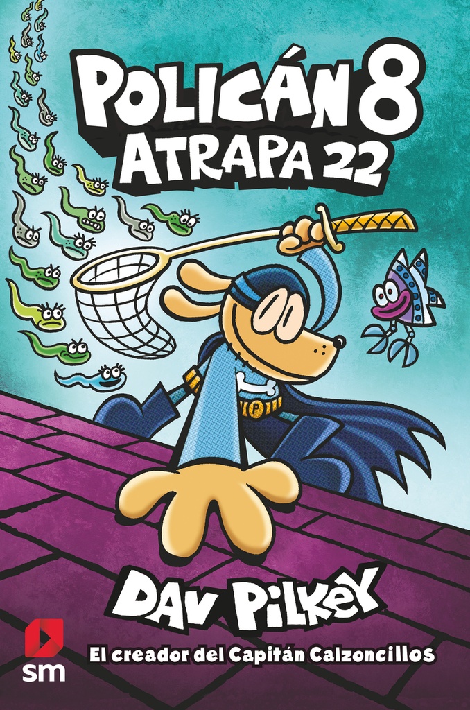 Policán 8: Atrapa 22