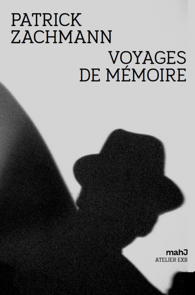 VOYAGES DE MÉMOIRE