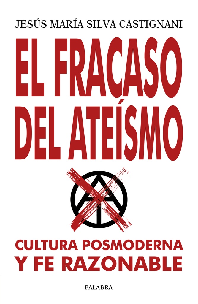 El fracaso del ateísmo