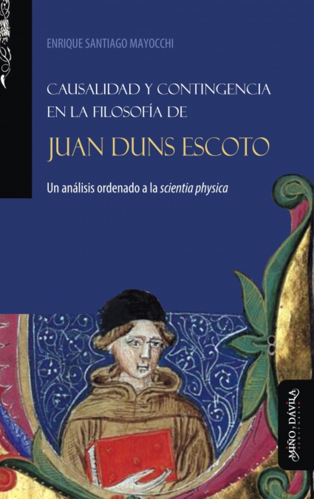 Causalidad y contingencia en la filosofía de Juan Duns Escoto