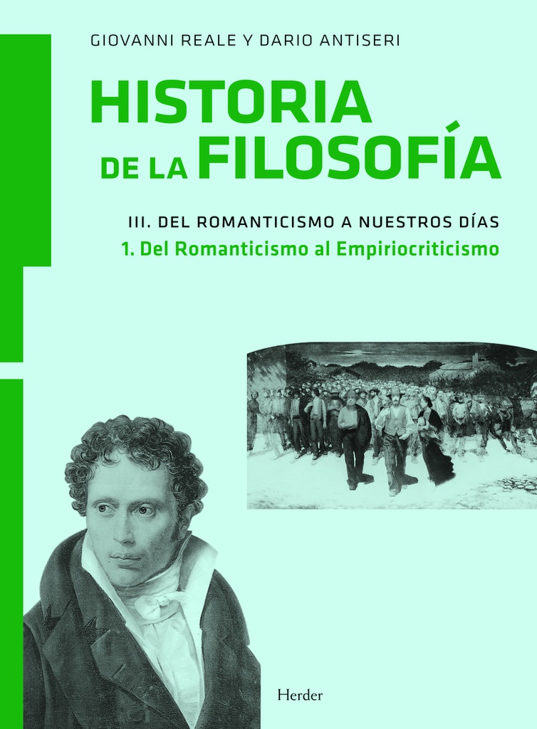 Historia de la filosofía III. Del Romanticismo a nuestros días