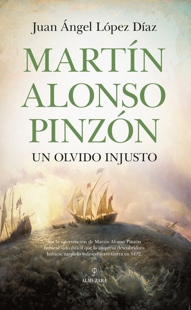 Martín Alonso Pinzón, un olvido injusto