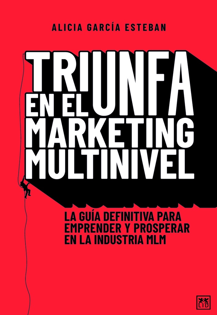 Triunfa en el Marketing Multinivel