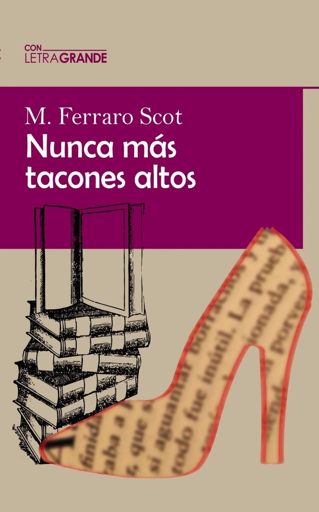 Nunca más tacones altos