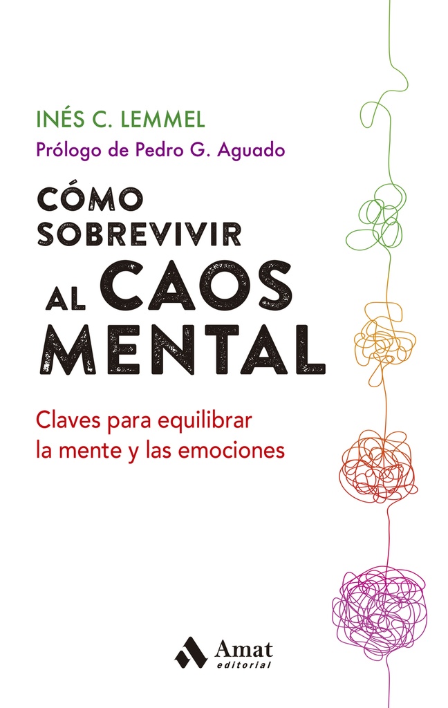 Cómo sobrevivir al caos mental