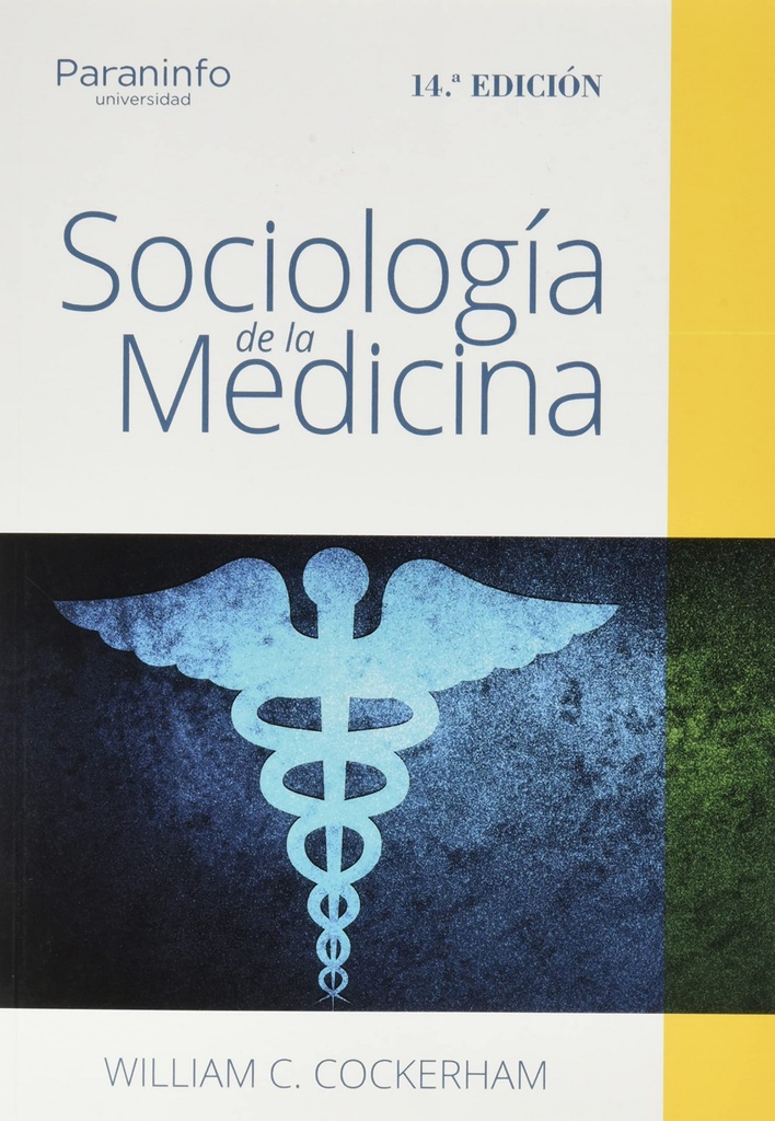 Sociología de la Medicina. 14ª edición