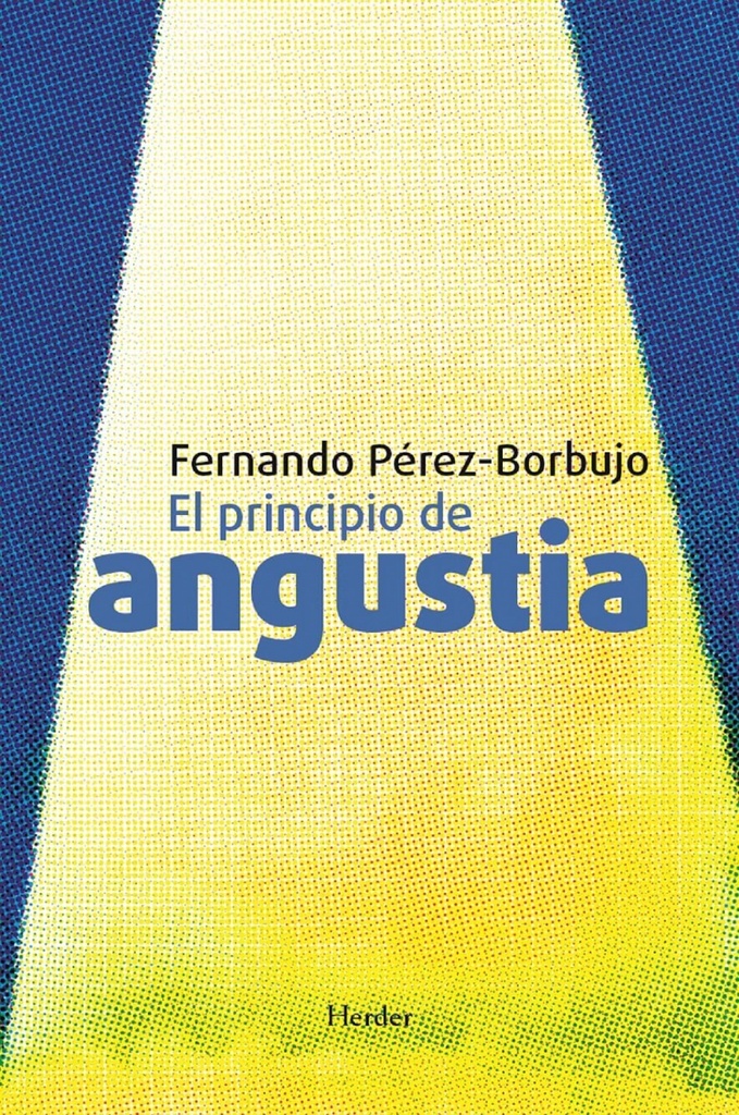 PRINCIPIO DE ANGUSTIA, EL