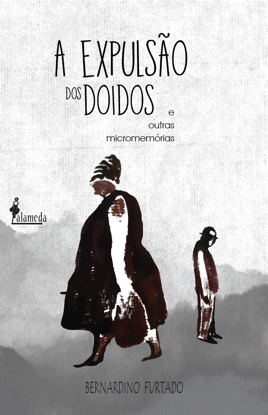 A expulsão dos doidos