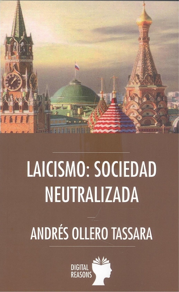 LAICISMO: SOCIEDAD NEUTRALIZADA