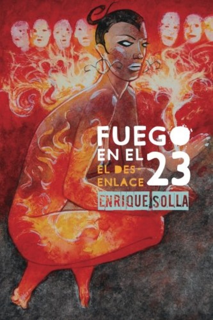 Fuego en el 23