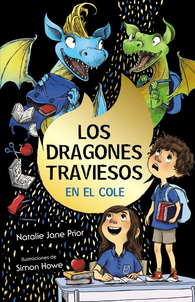 Los dragones traviesos, 2. Los dragones traviesos van al cole