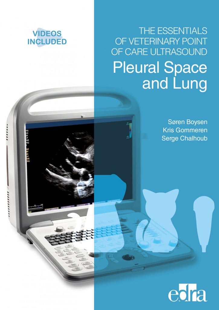 The Essentials of Veterinary Point of Care Ultrasound: Pleural Space and Lung