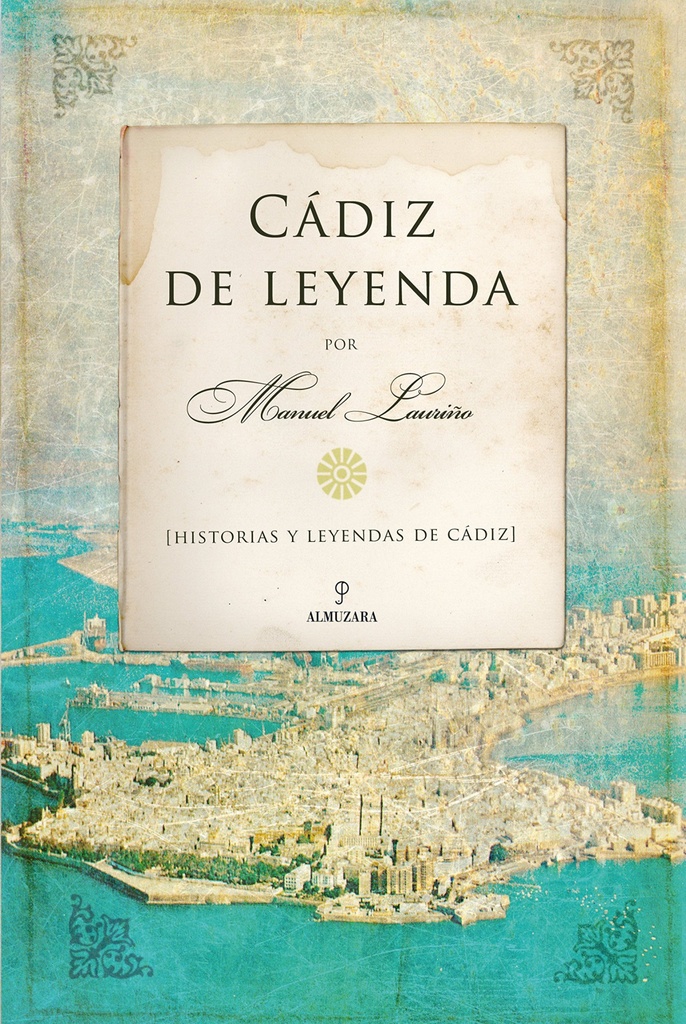 Cádiz de Leyenda