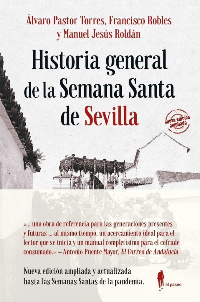 Historia general de la Semana Santa de Sevilla