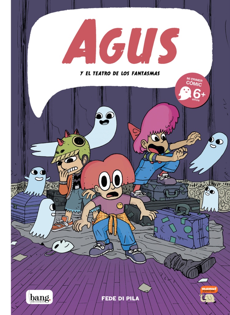 Agus y el teatro de los fantasmas