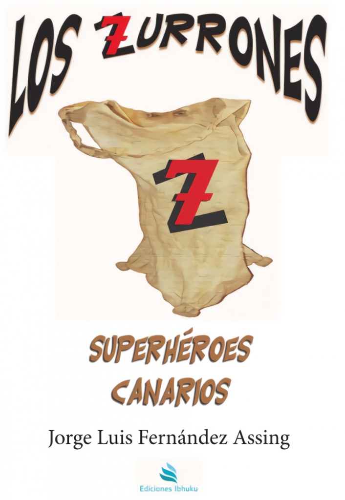 Los Zurrones Superhéroes Canarios