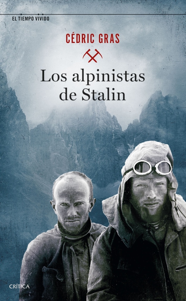 Los alpinistas de Stalin