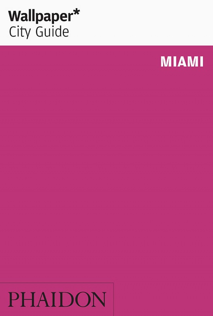 WALLPAPER CITY GUIDE MIAMI