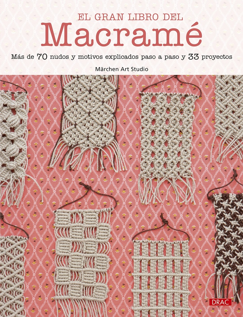 El gran libro del macramé