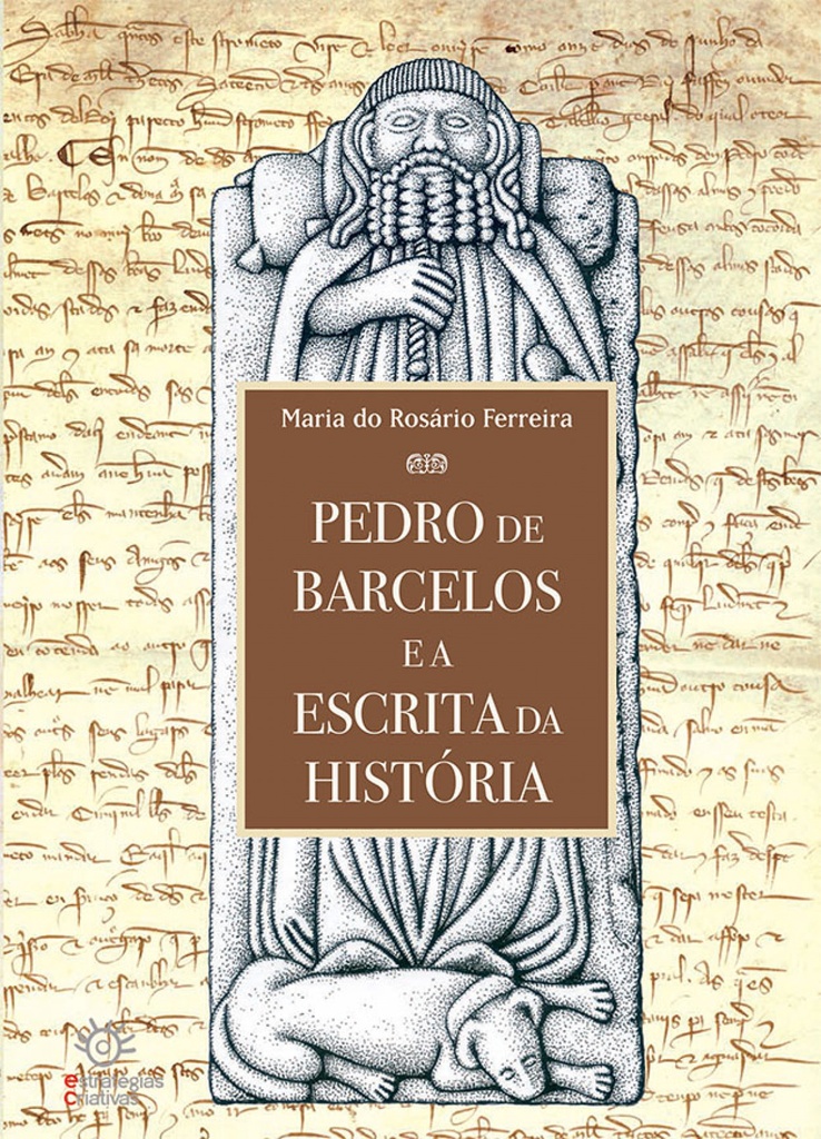 PEDRO DE BARCELOS E A ESCRITA DA HISTÓRIA