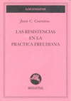 RESISTENCIAS EN LA PRACTICA FREUDIANA,LAS