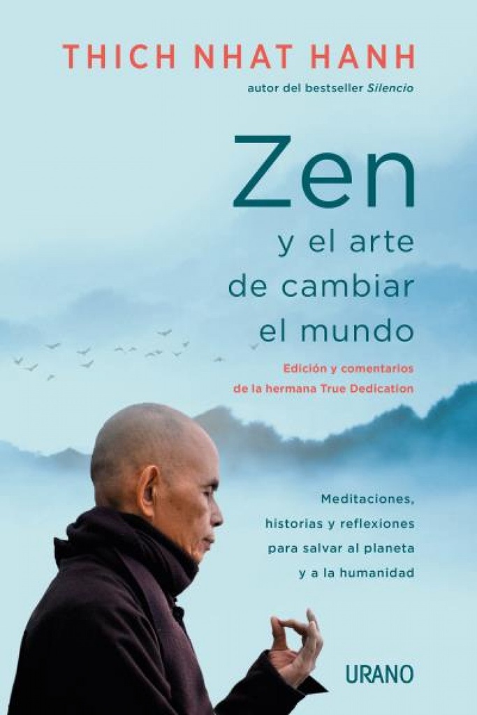 Zen y el arte de cambiar el mundo