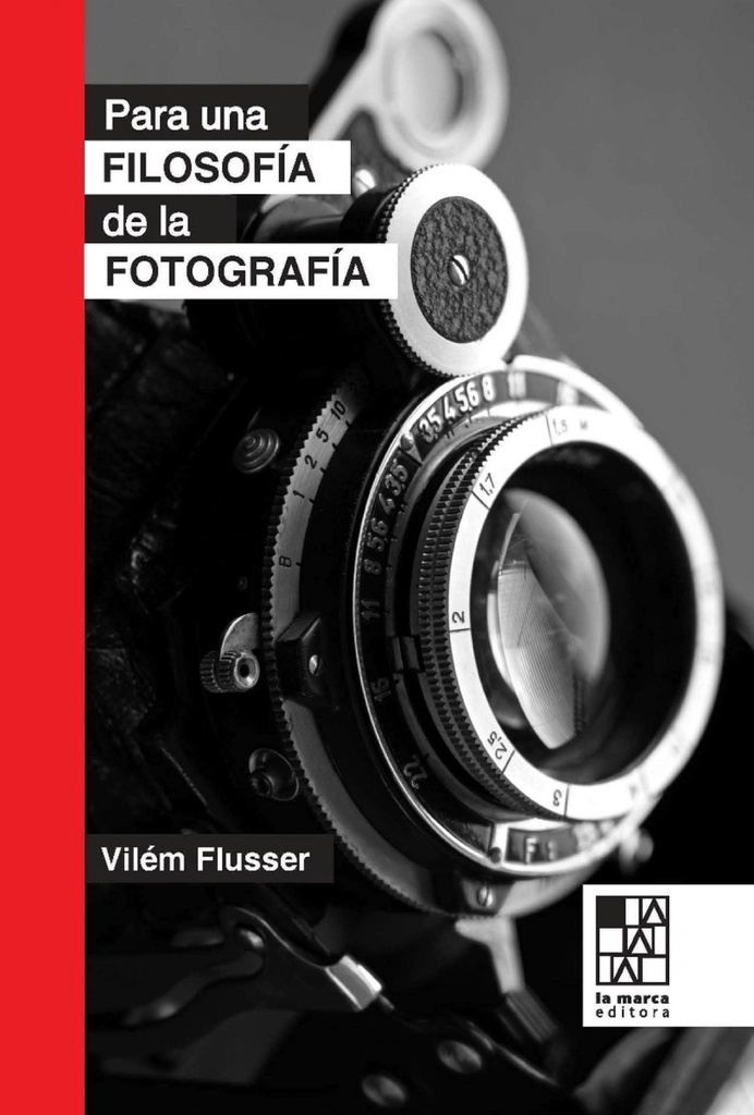 PARA UNA FILOSOFIA DE LA FOTOGRAFIA