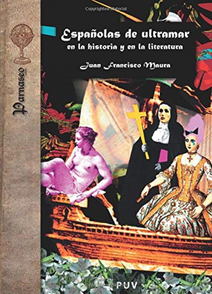 Españolas de ultramar en la historia y en la literatura