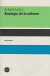 ECOLOGIA DE LA CULTURA