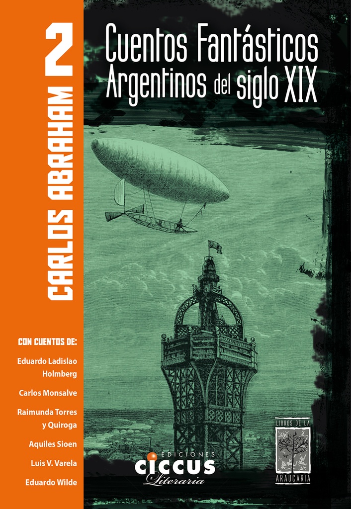 CUENTOS FANTÁSTICOS ARGENTINOS DEL SIGLO XIX - Tomo 2