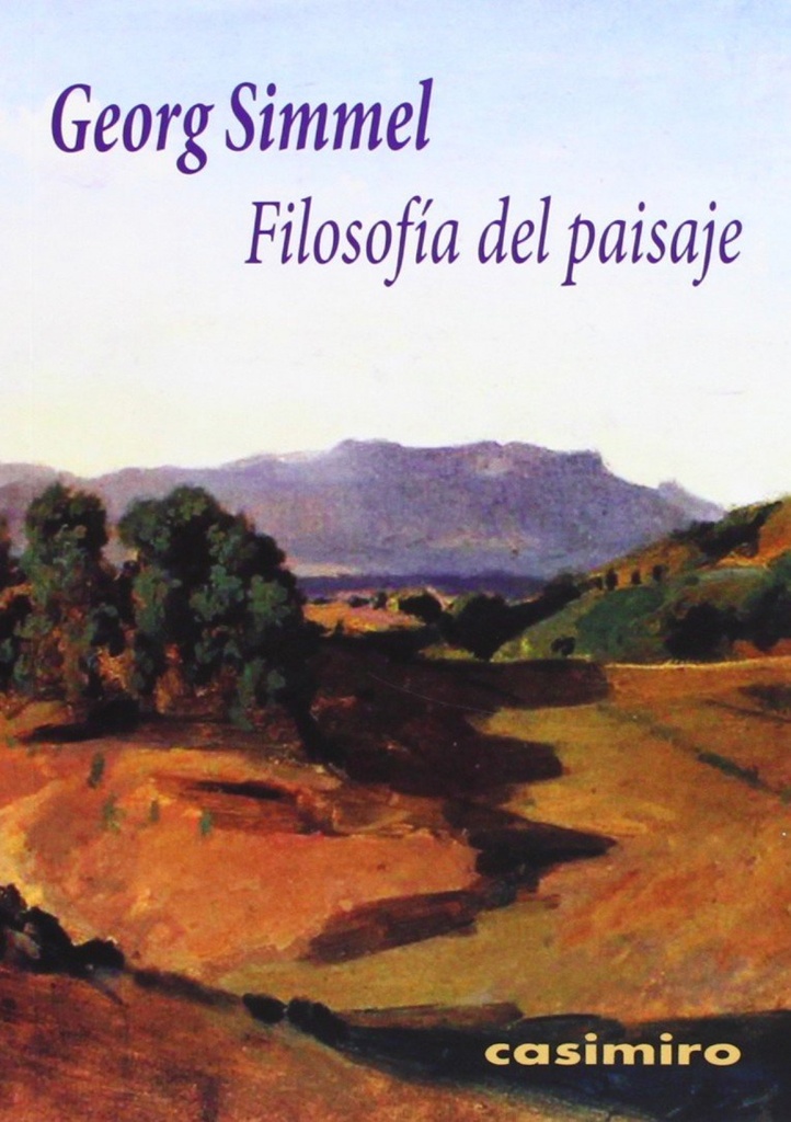 Filosofía del paisaje 3ª ED.