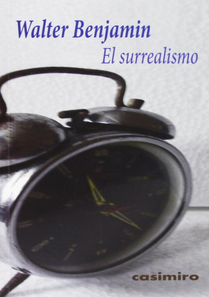 El surrealismo 3ª ED.