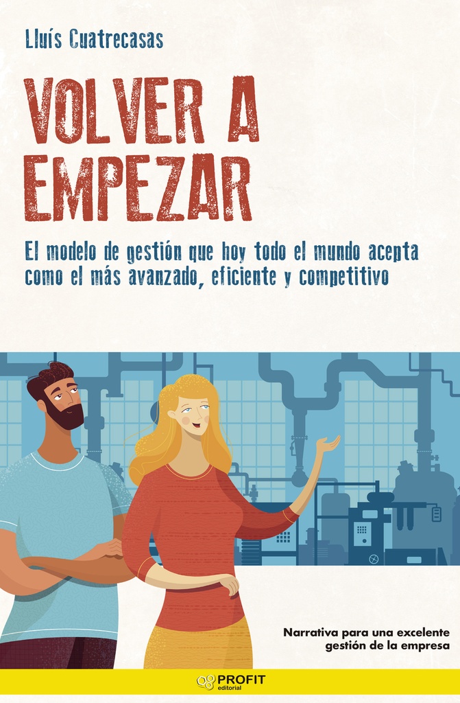 Volver a empezar. Lean Management