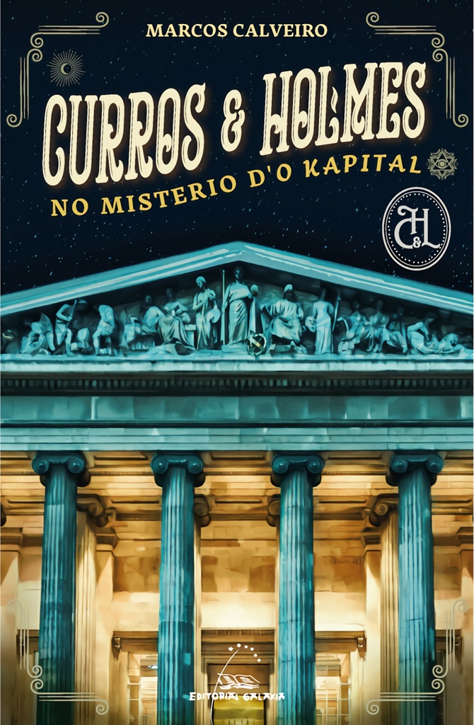 Curros &amp;Holmes no misterio d´o Kapital