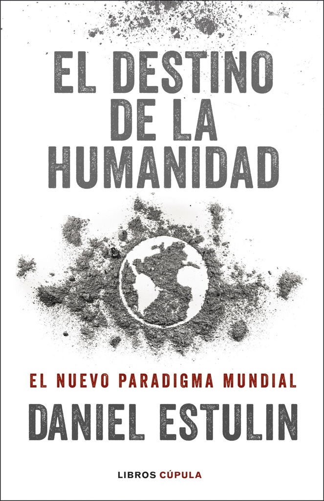 El destino de la humanidad