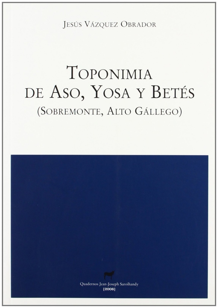 Toponimia de Aso, Yosa y Betés (Sobremonte, Alto Gállego)