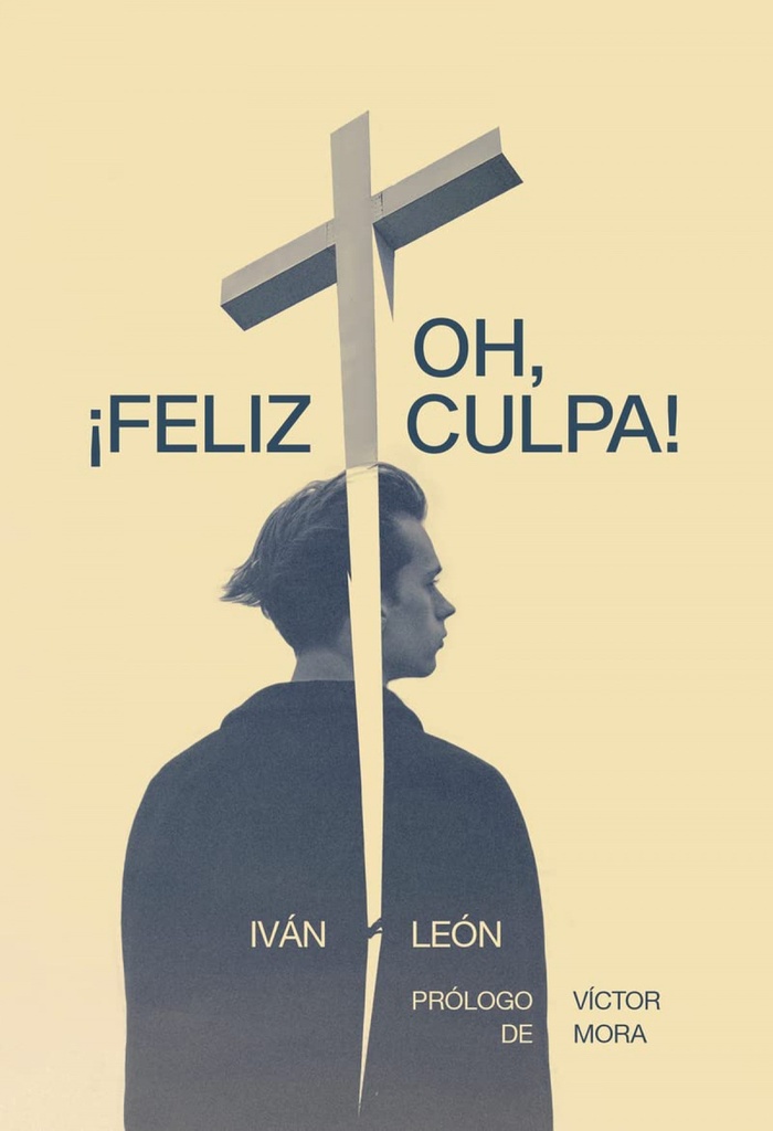 Oh, ¡feliz culpa!