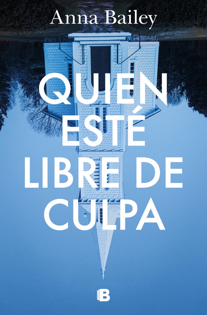 Quien esté libre de culpa