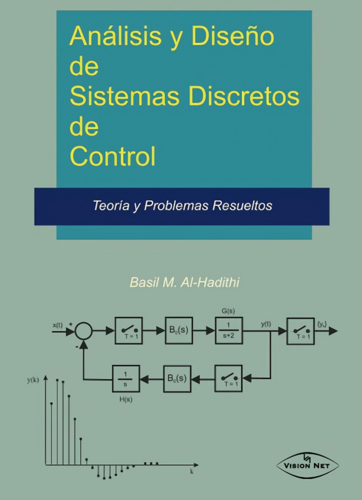 Análisis y diseño de sistemas discretos de control