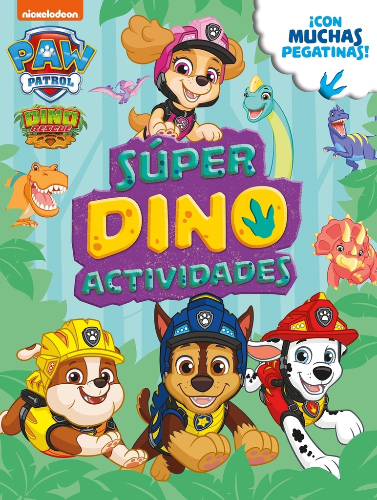 Súper DINO ACTIVIDADES (Paw Patrol # Patrulla Canina. Actividades)