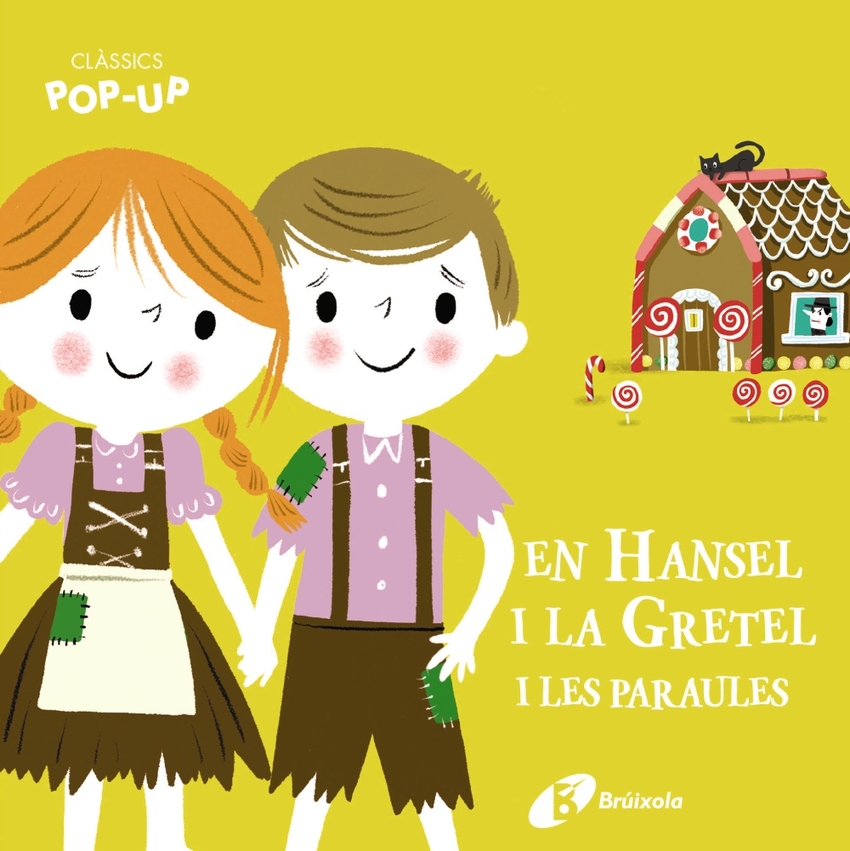 Clàssics Pop-Up. En Hansel i la Gretel i les paraules